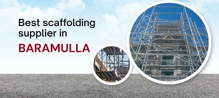 Scaffolding Supplier In Baramulla