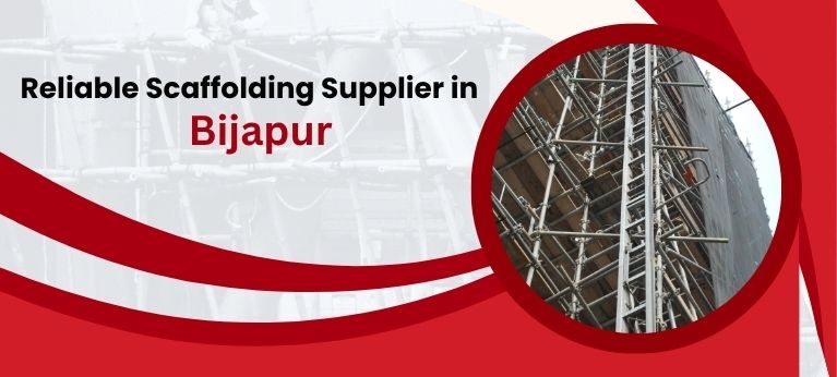 Scaffolding Supplier In Bijapur