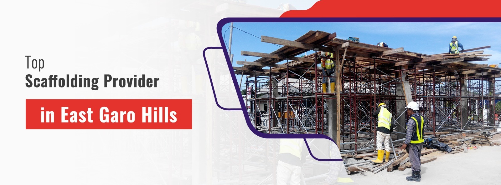 Scaffolding Supplier In East Garo Hills