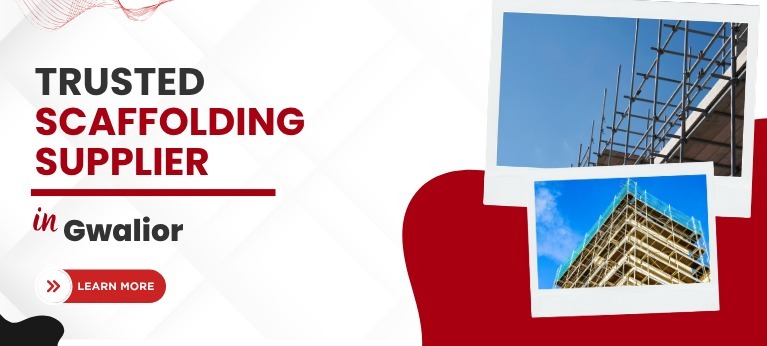 Scaffolding Supplier In Gwalior