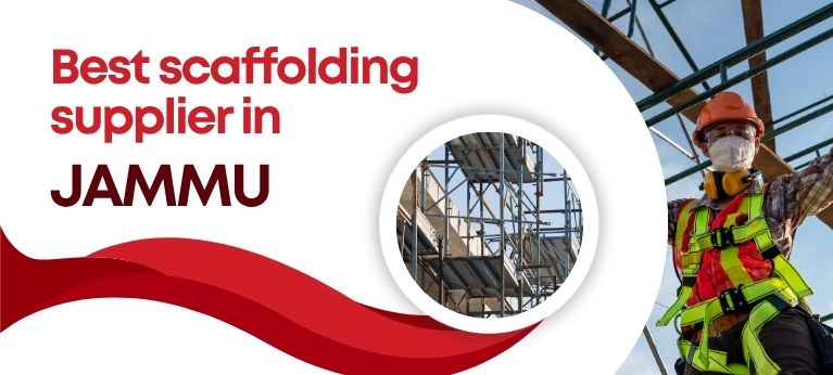Scaffolding Supplier In Jammu
