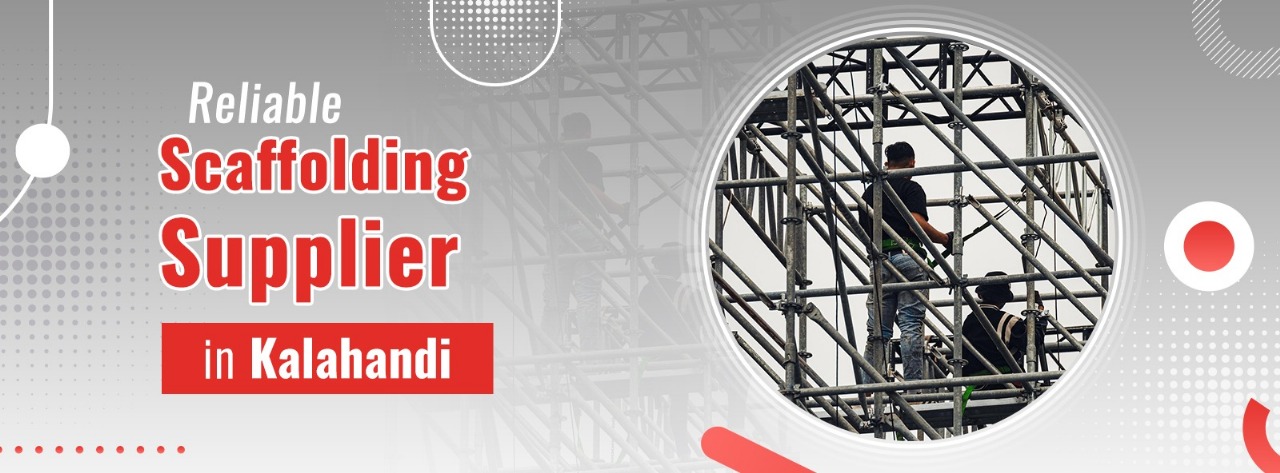 Scaffolding Supplier In Kalahandi 
