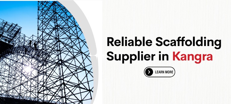 Scaffolding Supplier In Kangra