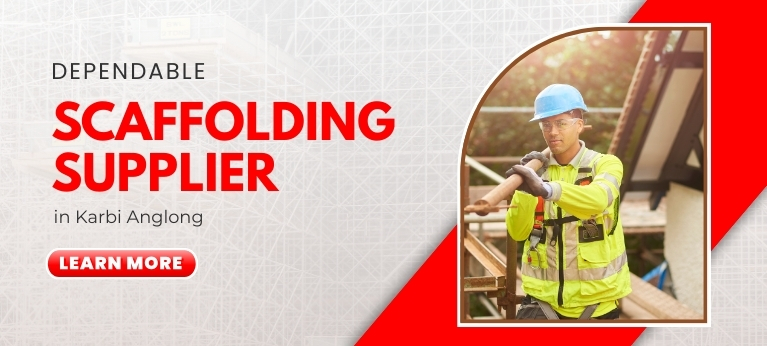 Scaffolding Supplier In Karbi Anglong