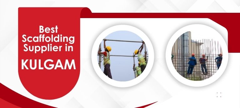 Scaffolding Supplier In Kulgam