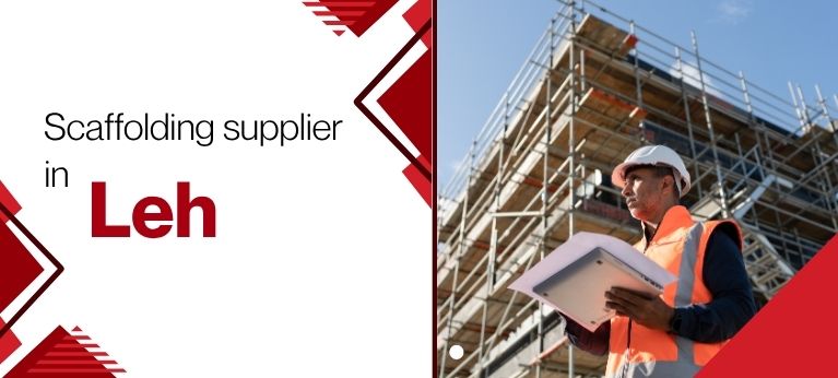 Scaffolding Supplier In Leh