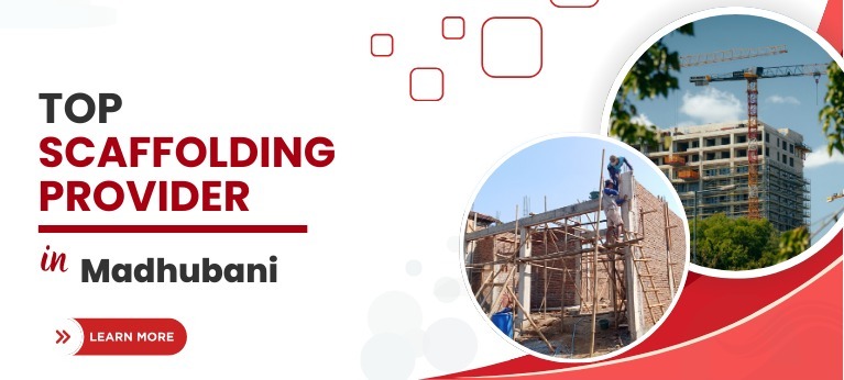 Scaffolding Supplier In Madhubani