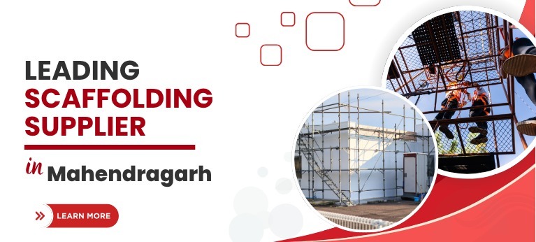 Scaffolding Supplier In Mahendragarh