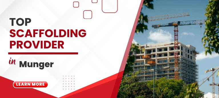 Scaffolding Supplier In Munger