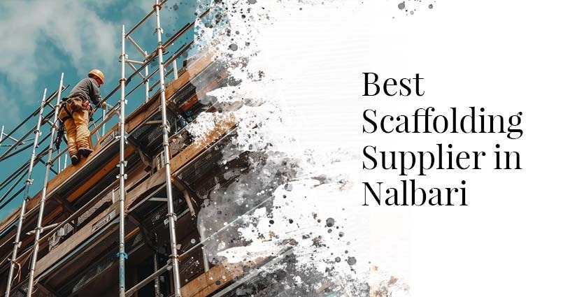 Scaffolding Supplier In Nalbari