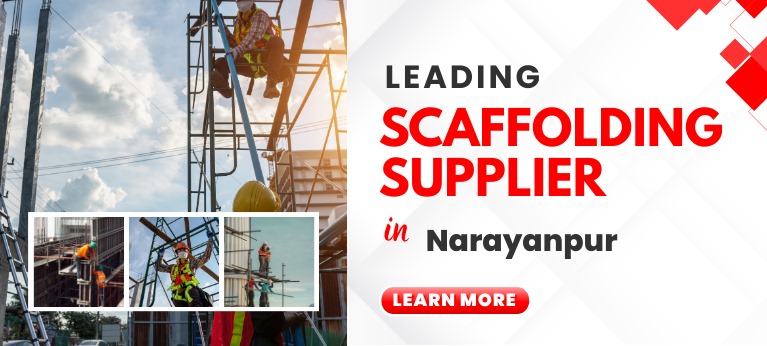 Scaffolding Supplier In Narayanpur