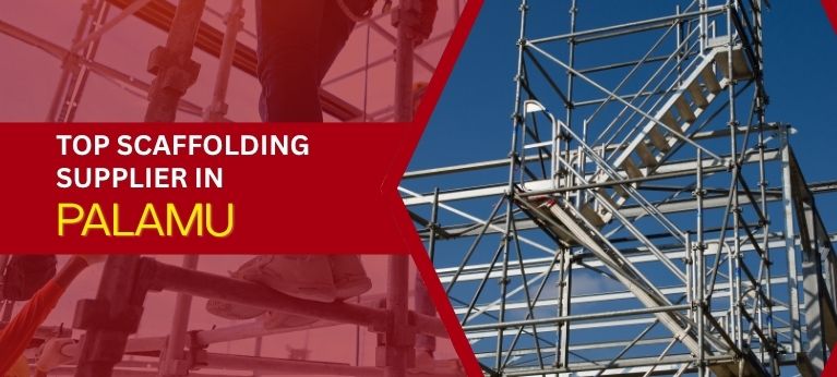 Scaffolding Supplier In Palamu
