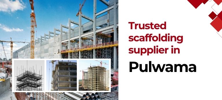 Scaffolding Supplier In Pulwama