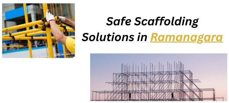 Scaffolding Supplier In Ramanagara