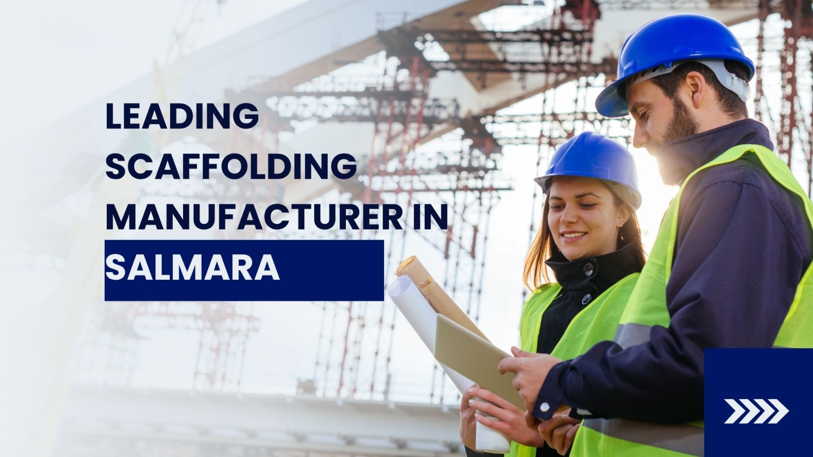 Scaffolding Supplier In Salmara