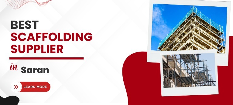 Scaffolding Supplier In Saran