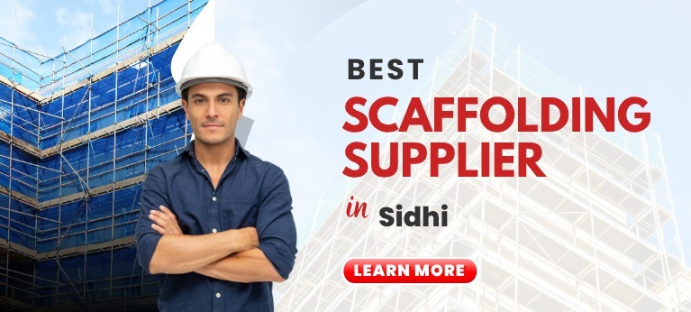Scaffolding Supplier In Sidhi