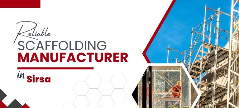 Scaffolding Supplier In Sirsa