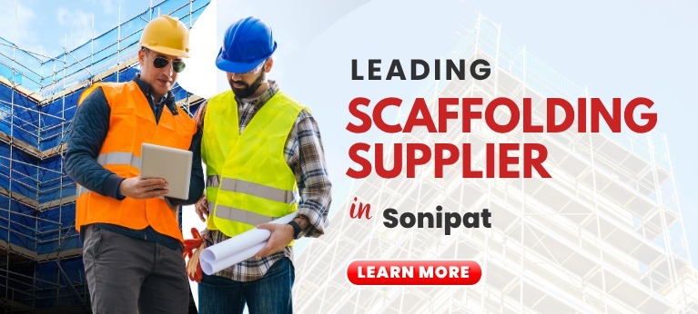Scaffolding Supplier In Sonipat