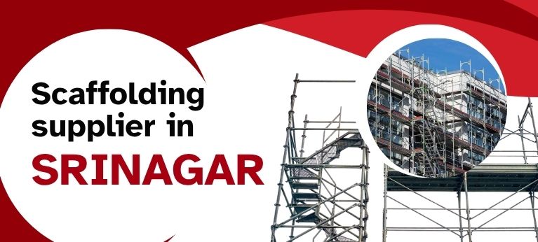 Scaffolding Supplier In Srinagar