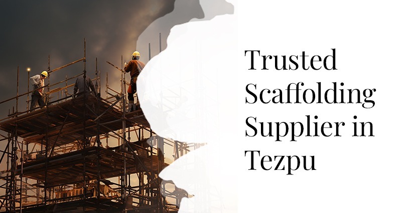 Scaffolding Supplier In Tezpu