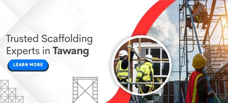 Scaffolding Supplier In Tawang