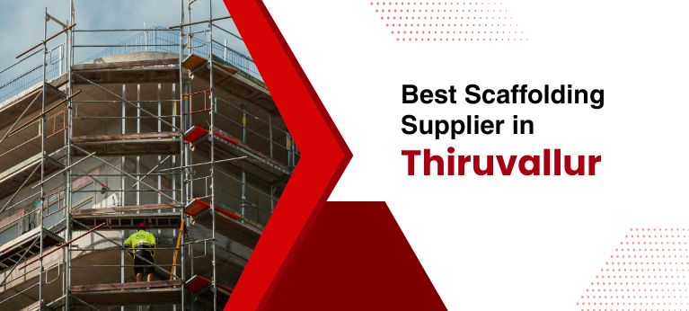 Scaffolding Supplier In Thiruvallur