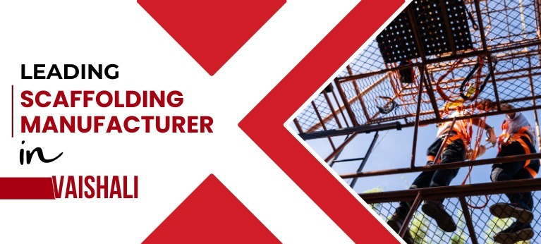 Scaffolding Supplier In Vaishali