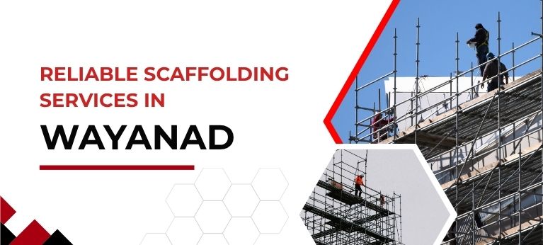 Scaffolding Supplier In Wayanad