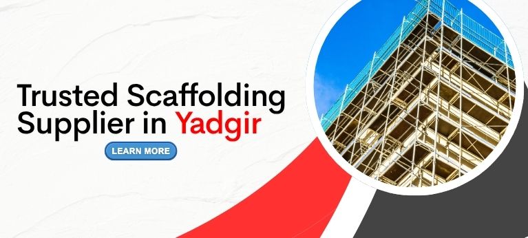 Scaffolding Supplier In Yadgir