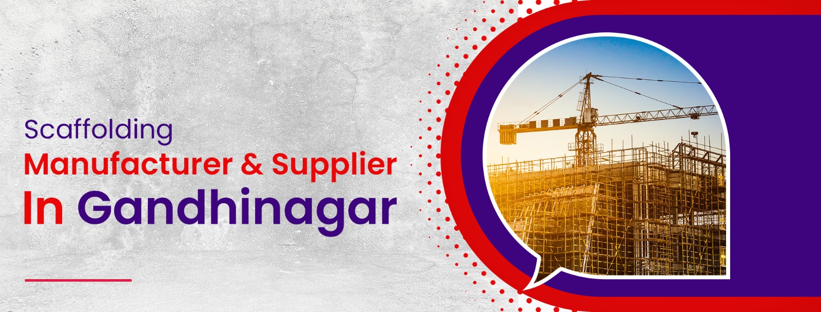 Scaffolding Manufacturer & Supplier In Gandhinagar
