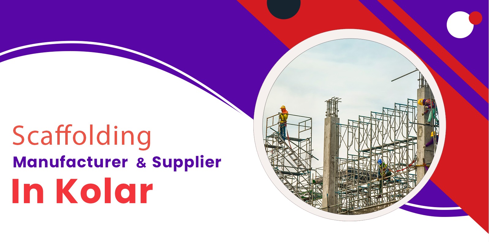 Scaffolding Kolar Banner