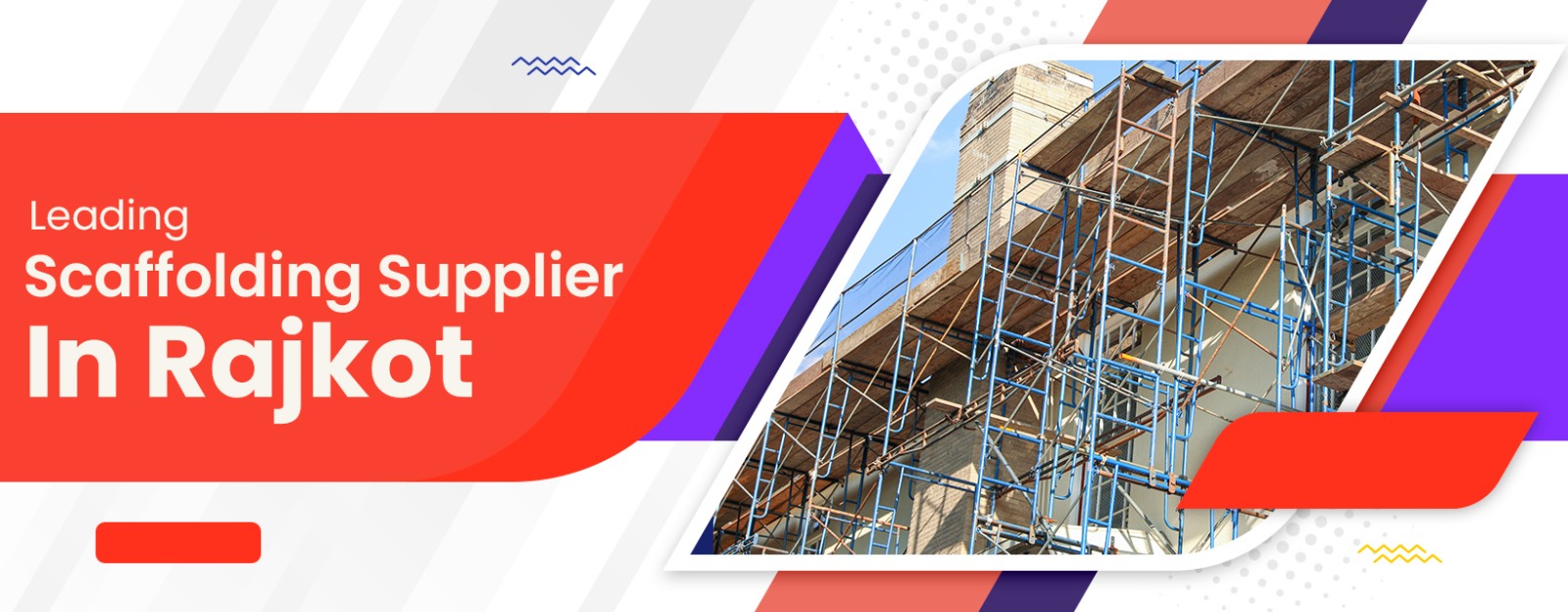Scaffolding Mnaufacturer & Supplier In Rajkot