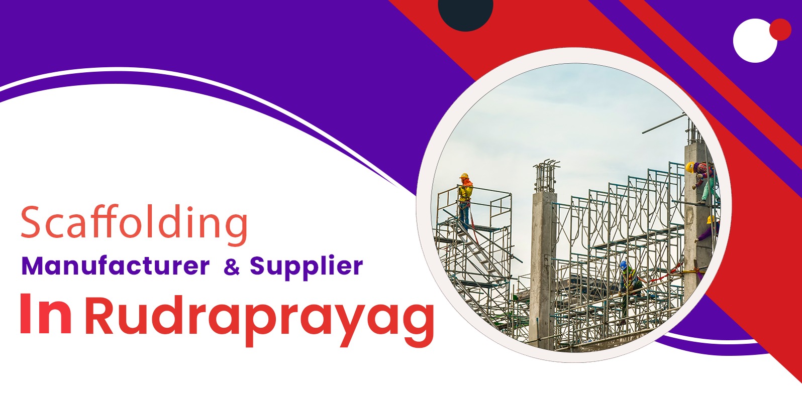 Scaffolding Rudraprayag Banner